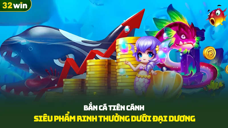 Bắn cá tiên cánh