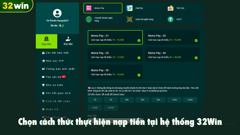 Chọn cách thức thực hiện nạp tiền tại hệ thống 32Win