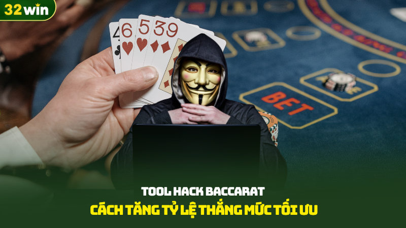 Tool hack baccarat